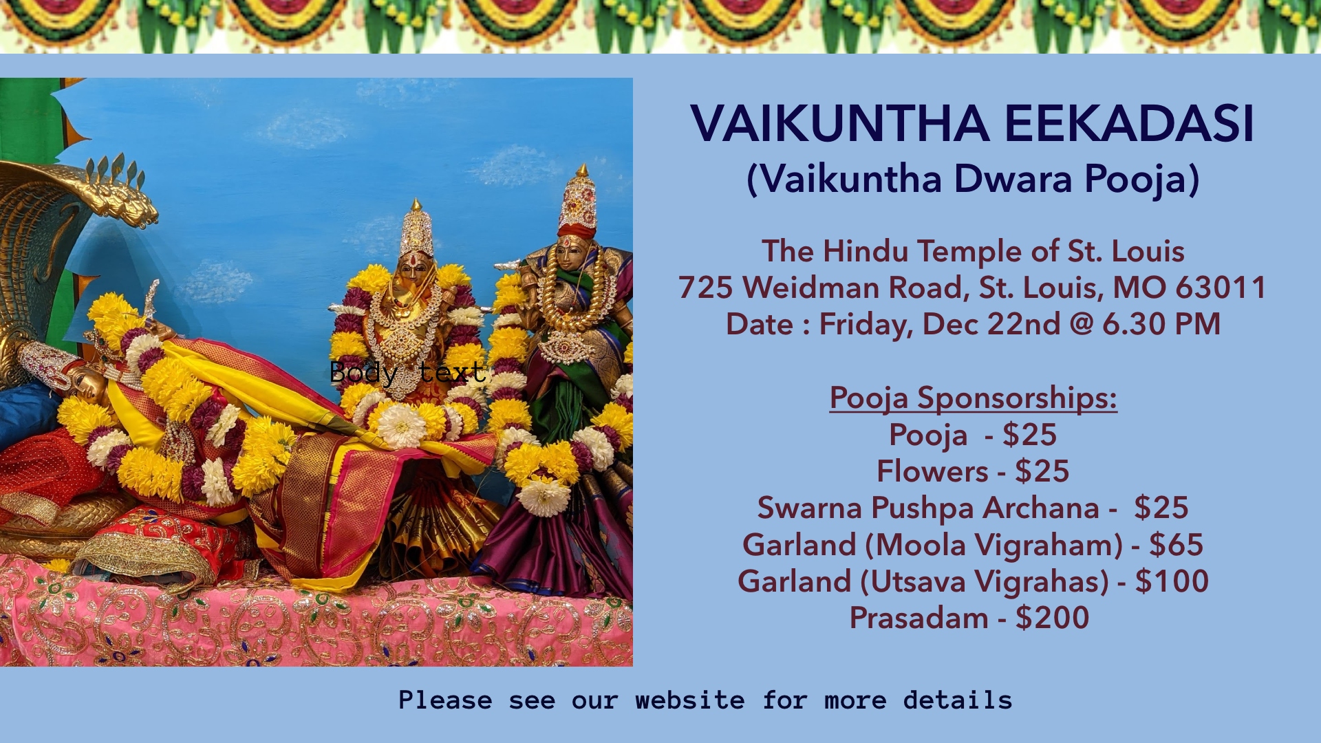 VAIKUNTHA EEKADASI (Vaikuntha Dwara Pooja), Friday, Dec 22nd @ 6.30 PM
